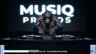 Musiq Promos AI - You Denied Your Kids