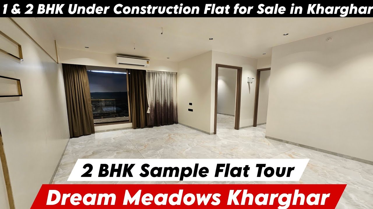 Dream Meadows Kharghar | 2 BHK Sample Flat | New Projects in Kharghar for Sale | CALL NOW-8800678921