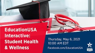 EducationUSA | Interactive:  Student Health and Wellness