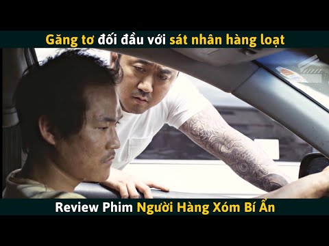 #1 [Review Phim] Khi Tên Sát Nhân Hàng Loạt Gặp Ngay Ông Chú Cơ Bắp Ma Dong Seok Mới Nhất