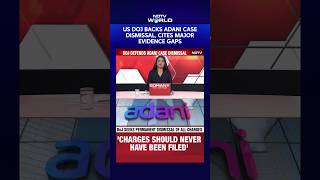 US Department Of Justice Backs Adani Case Dismissal, Cites Major Evidence Gaps