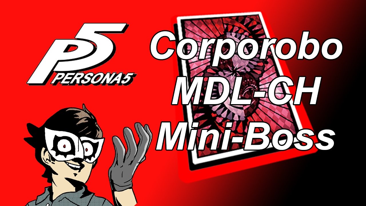 rpgs with romance Persona 5 [EN/Hard] Space Station Palace Corporobo MDL-CH Mini-Boss