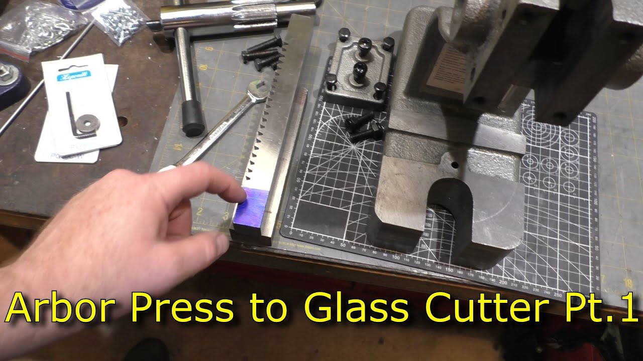 89 Harbor Freight Arbor Press to Murinne Glass Cutter Part 1 YouTube