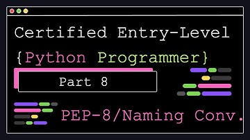Programmeur Python certifié débutant - Partie 8 - PEP 8 et conventions de nommage