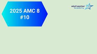 2026 AMC8 #10