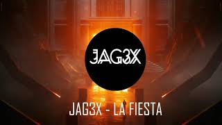 JAG3X  - LA FIESTA