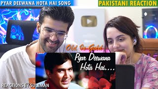 Pakistani Couple Reacts To Pyar Deewana Hota Hai Song | Kishore Kumar Hit Song | Kati Patang
