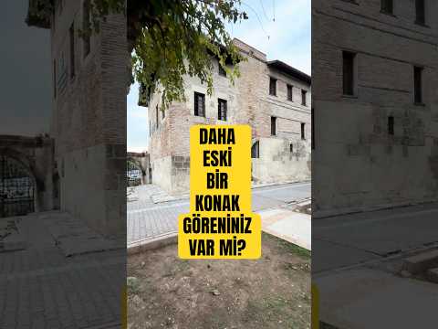 Anadolu’nun En Eski Konağı Adana’da Olabilir Mi? Ömer Kaptan