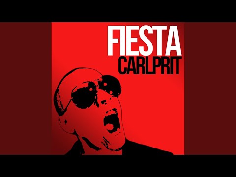 Carlprit - Fiesta (Official Video)