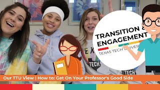 How to: Get On Your Professor's Good Side | TTU Vlog Squad
