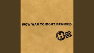 WOW WAR TONIGHT～時には起こせよムーヴメント～ (H Jungle Mix) - YouTube