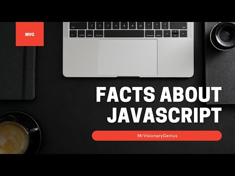 Interesting Facts about Javascript.