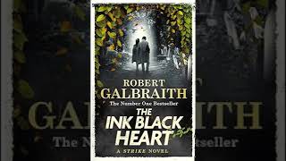 The Ink Black Heart 3 3 🎧 Novel by J  K  Rowling  🎧 Audiobook Detective Horror Novel
