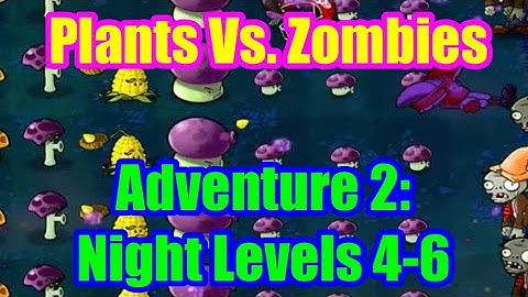 Plants Vs. Zombies Walkthrough 2: Night Levels 4-6 (iOS) (iPhone) 