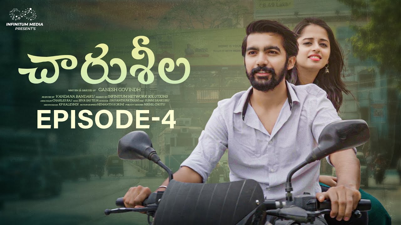 Charuseela || Episode - 4 || Pravallika Damerala || Kanna Pasunoori || Infinitum Media