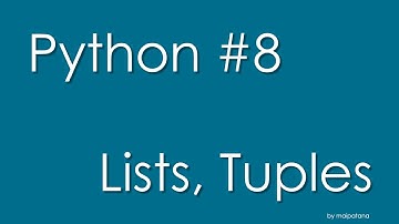 พื้นฐาน Python 008: Lists กับ Tuples