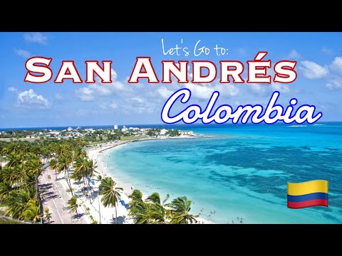 Let's Go to: San Andrés Colombia | San Andrés Travel Vlog (April '22)