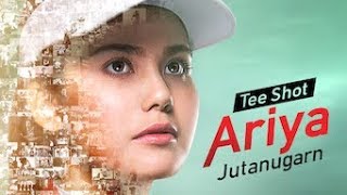 Tee Shot Ariya jutanugarn 2019 (kisah pe-golf dunia )