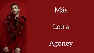 MÁS/LETRA/AGONEY