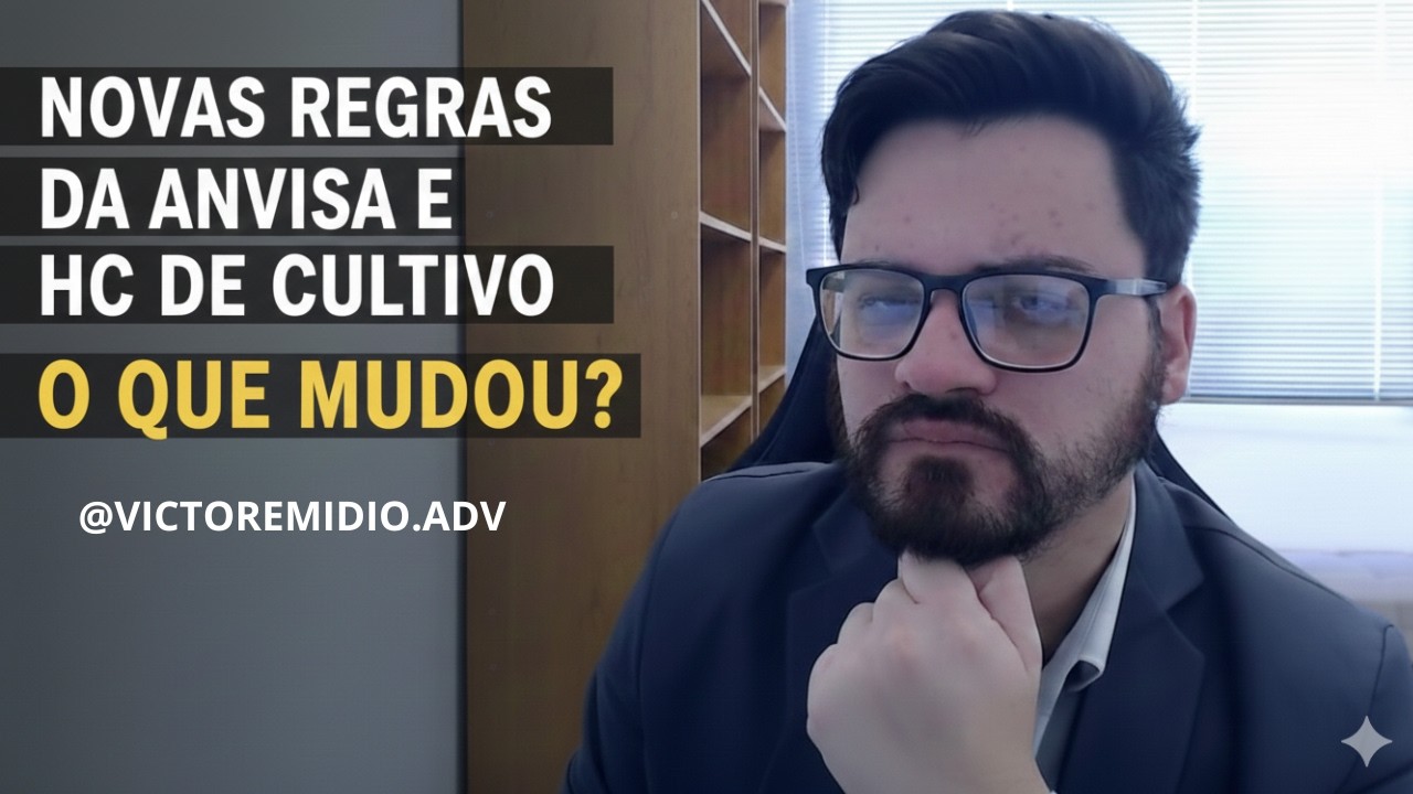 HC DE CULTIVO APÓS AS NOVAS REGRAS DA ANVISA #advogado #cannabismedicinal