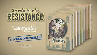 Bande annonce : Les Enfants de la Résistance #8 - combattre ou