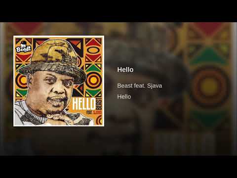 Beast ft Sjava Hello
