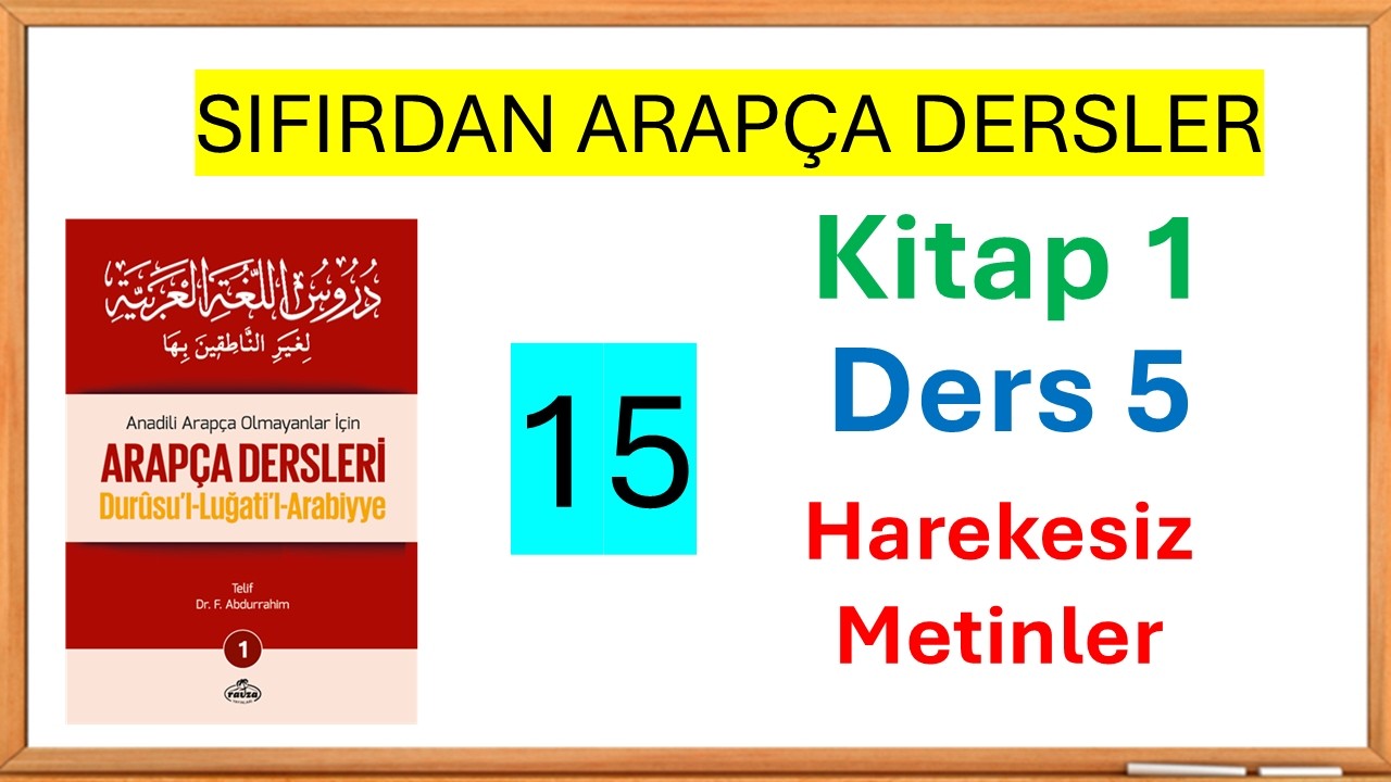 SIFIRDAN ARAPÇA DERSLER - Ders 15