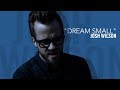 KSBJ Inside the Music "Dream Small" by Josh Wilson