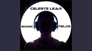 Diamond Dust & Wander Lust (feat. Cellojoe) - Celeste Lear