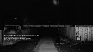 You Thought They Were the One - The Best Memories Hurt the Most | 80 Ambient Songs to Ease the Pain