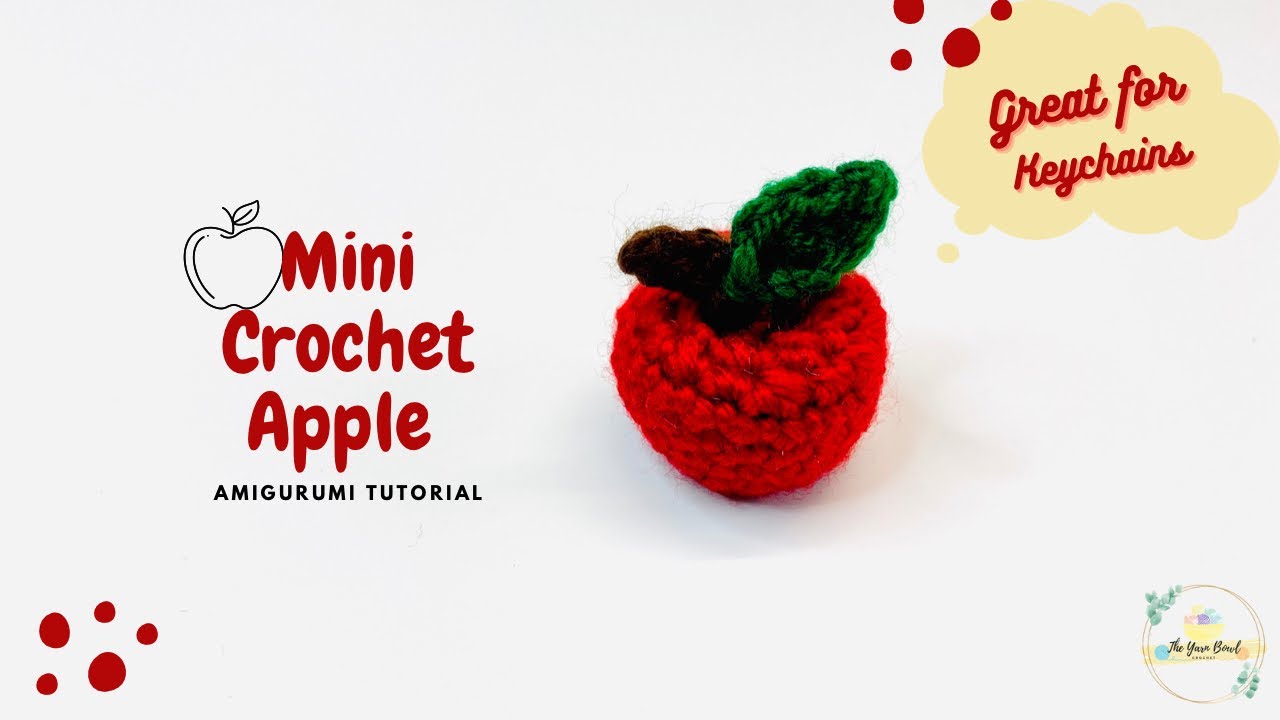 Crochet Amigurumi Mini Apple - How To Crochet A Tiny Apple