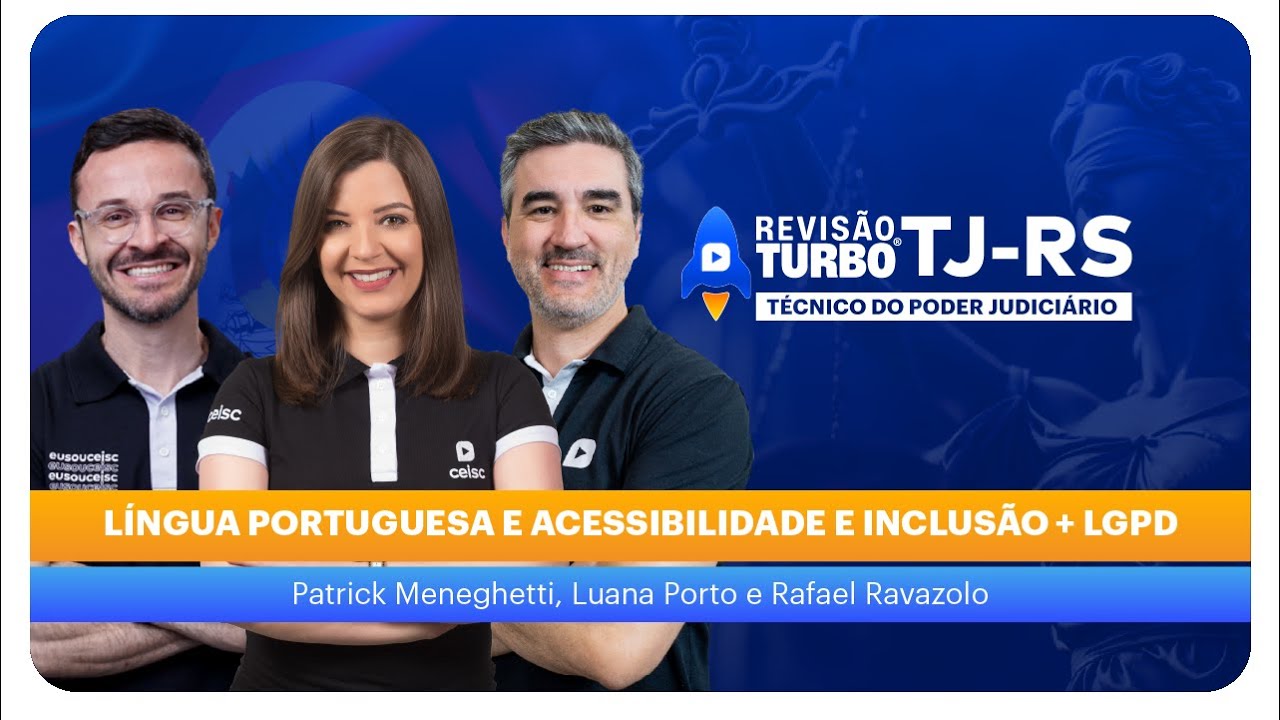 Revisão Turbo TJ-RS: Língua Portuguesa e Acessibilidade e Inclusão + LGPD