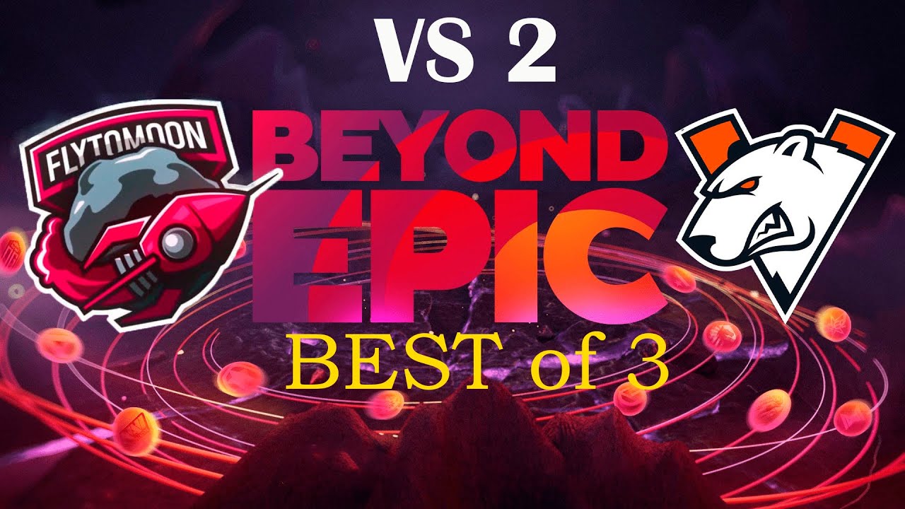 VP vs Flytomoon highlights BEYOND EPIC DOTA 2 27.06.2020/.Виртус про против Флайтумун