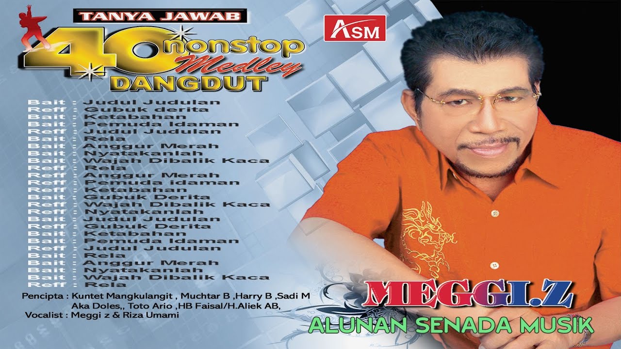 MEGGI Z feat RIZA UMAMI - NONSTOP DANGDUT - JUDUL JUDULAN ( Official Video Musik ) HD