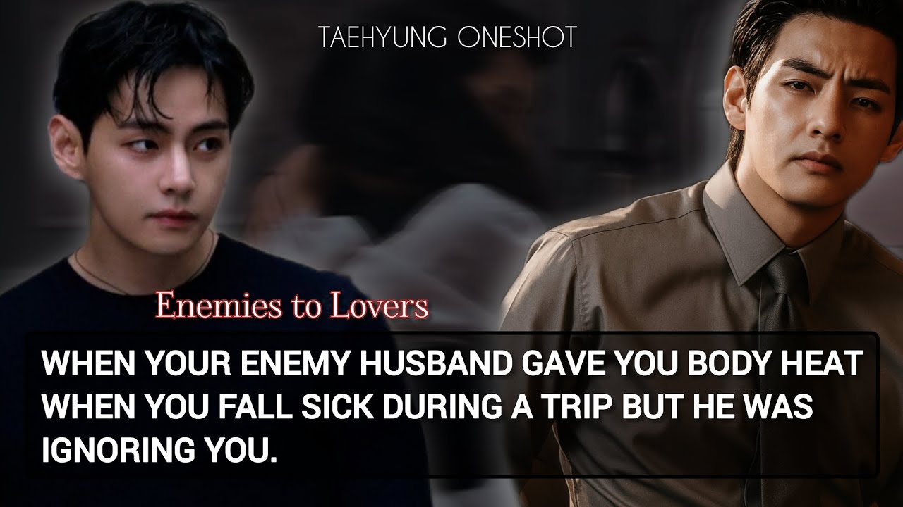 Когда твой муж-враг согревал тебя, когда ты заболела во время поездки, но он тебя игнорировал