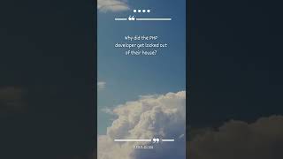 Why did the #php #developer get locked 🔒 out of their house 🏠? #dinos