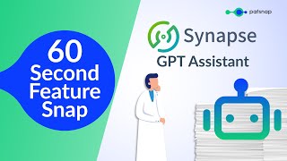 60s Feature Snap - Synapse GPT Assistant