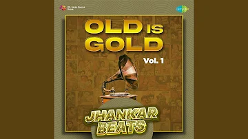 Ae Dil Mujhe Bata De - Jhankar Beats