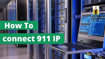 how to connect 911
