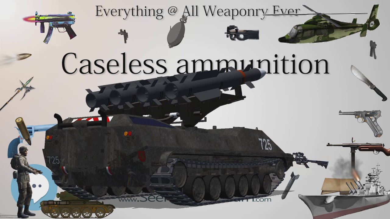 Caseless ammunition (Everything WEAPONRY)💬⚔️🏹📡🤺🌎😜 - YouTube