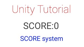Score system - Unity tutorial