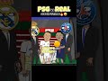 CLASH PSG Vs Real Madrid Who S The Real Boss