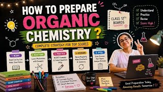 Std 12th Organic chemistry strategy || HSC Board || How to study it efficiently ?