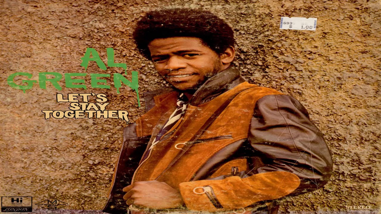 Al Green-Let's Stay Together 1971 - YouTube