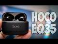 Hoco EQ35 Обзор дешевых беспроводных наушников - ТОП за недорого?