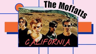 The Moffatts - California (Lyrics)