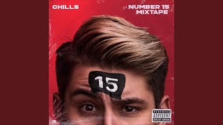 Video thumbnail of "Chills - Number 15"