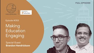 The Science of Making Education Engaging