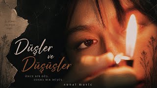 Sunai | Düşler ve Düşüşler