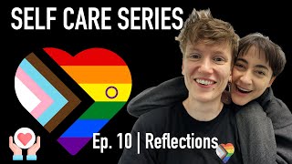 Reflections EP10 | SELF CARE SERIES 🎬 Playlist in Description! #lgbtq #shorts